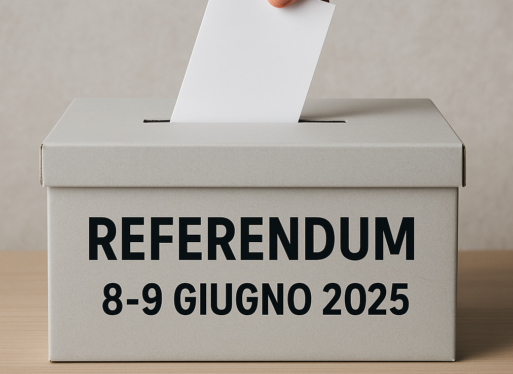 Referendum 8 e 9 Giugno 2025